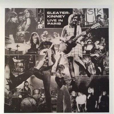 Sleater-Kinney : Live In Paris (CD)
