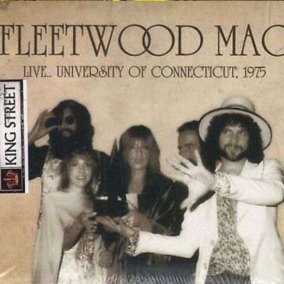 Fleetwood Mac : Live... University Of Connecticut, 1975 (CD)