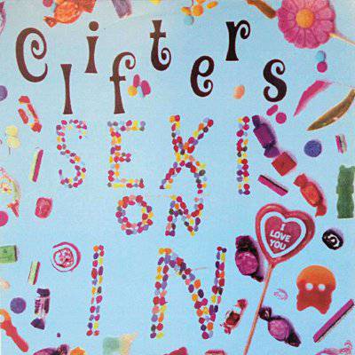 Clifters : Sexi on in (LP)
