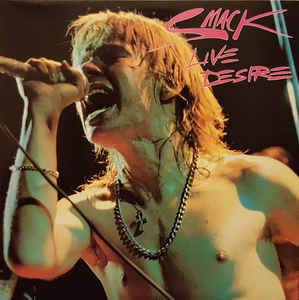 Smack : Live Desire (LP)