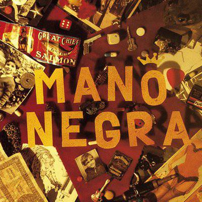 Mano Negra : Patchanka (LP + CD) 2018