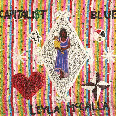 McCalla, Leyla : Capitalist Blues (LP)