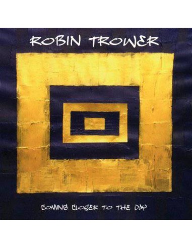 Trower, Robin : Coming Closer To The Day (LP)