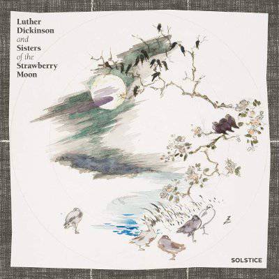 Dickinson, Luther And Sisters Of The Strawberry Moon : Solstice (LP)