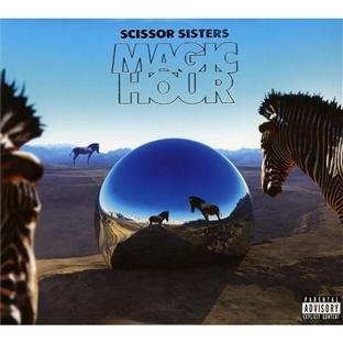 Scissor Sisters : Magic Hour (CD) 