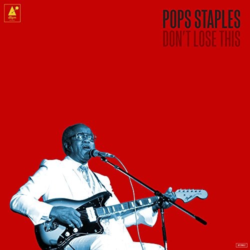 Staples, Pops : Don't Lose This (CD)