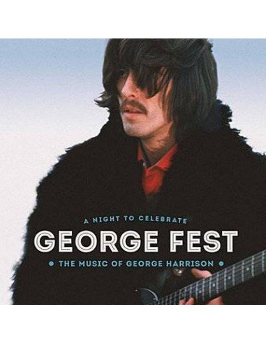 George Fest : A Night To Celebrate The Music Of George Harrison -  Live 2014 (3-LP)