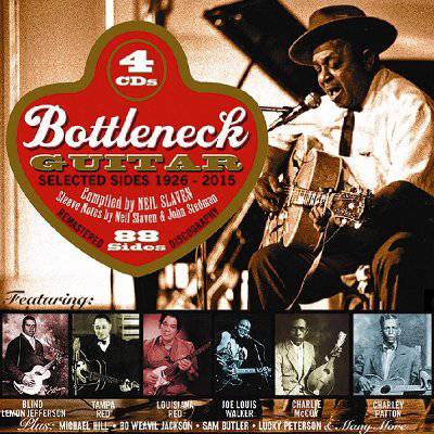 Bottleneck Guitar - Selected Sides 1926-2015 (4-CD)
