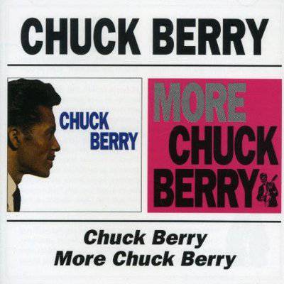 Berry, Chuck : Chuck Berry / More Chuck Berry (CD)