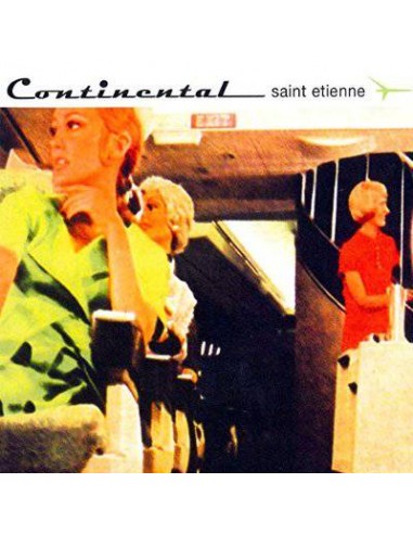 Saint Etienne : Continental (2-CD) deluxe edition