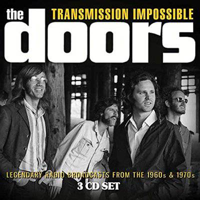 Doors : Transmission Impossible (3-CD)