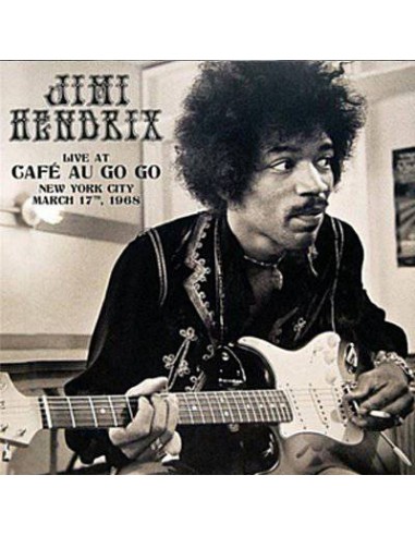 Hendrix, Jimi : Live at Cafe Au Go Go, New York City, March 17th 1968 (2-LP)