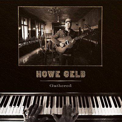 Gelb, Howe : Gathered (LP)