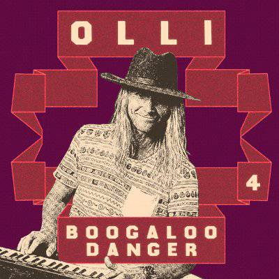 Olli : Boogaloo Danger 4 (LP)