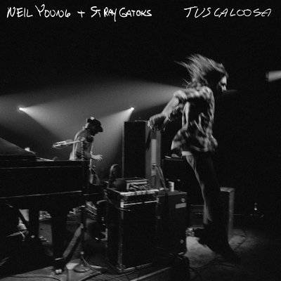 Young, Neil + Stray Gators : Tuscaloosa (CD)