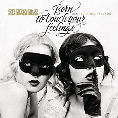 Scorpions : Born To Touch Your Feelings - Best Of Rock Ballads (CD)