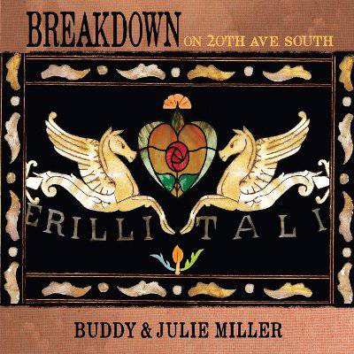 Miller, Buddy & Julie : Breakdown On 20th Ave. South (LP) "independent retail color exclusive"