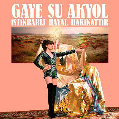 Akyol, Gaye Su : Istikrarli Hayal Hakikattir (LP)