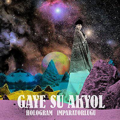 Akyol, Gaye Su : Hologram Ĭmparatorluğu (LP)
