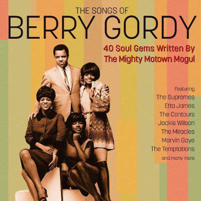 Gordy, Berry : The Songs Of Berry Gordy (2-CD)