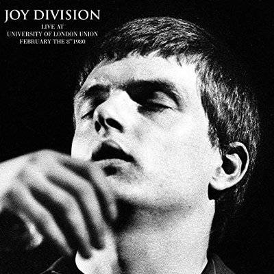 Joy Division :  Live At University Of London Union February, The 8th 1980 (LP)