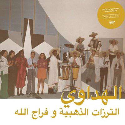Attarazat Addahabia & Faradjallah : Al Hadaoui (LP)