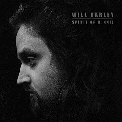 Varley, Will : Spirit of Minnie (LP)