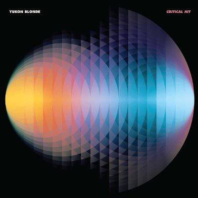 Yukon Blonde : Critical Hit (2-LP)