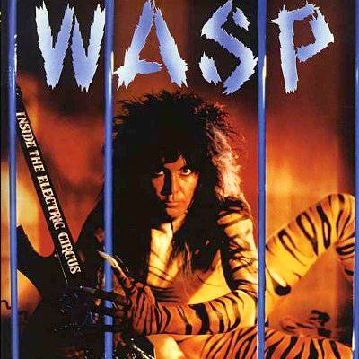 W.A.S.P : Inside the electric circus (LP) blue