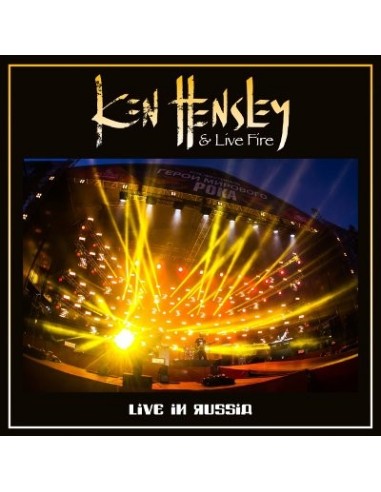 Hensley, Ken & Live Fire : Live In Russia (2-LP)