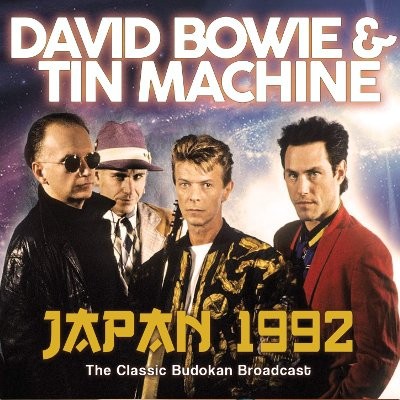 Bowie, David & Tin Machine : Japan 1992 (CD)