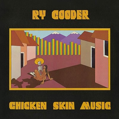 Cooder, Ry : Chicken Skin Music (CD)
