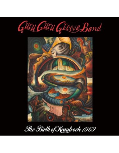 Guru Guru Groove Band : The Birth of Krautrock 1969 (CD)