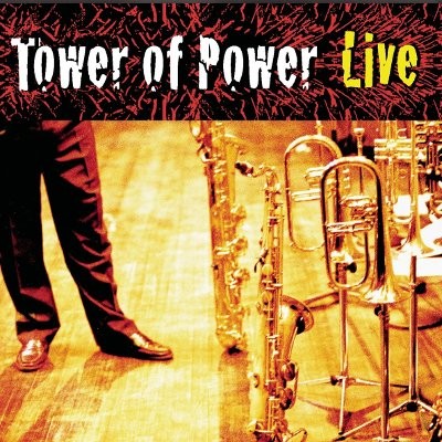 Tower of Power : Soul Vaccination - Tower of Power Live (CD)