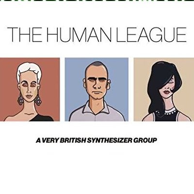 Human League : A Very British Synthesizer Group (2-CD)