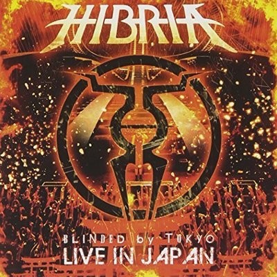 Hibria : Blinded by Tokyo - Live in Japan (CD)