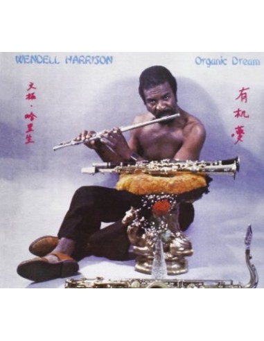 Harrison, Wendell : Organic Dream (CD)