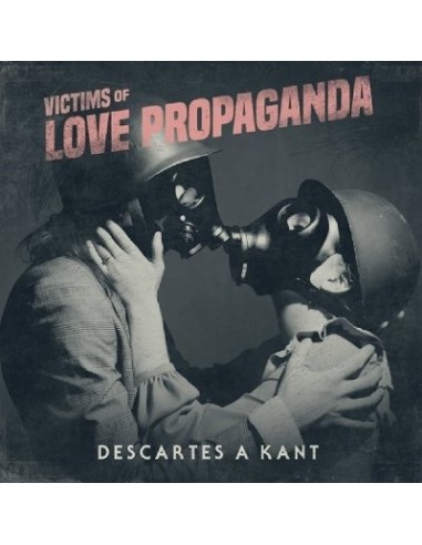 Descartes A Kant : Victims Of Love Propaganda (LP)