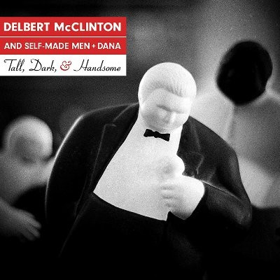 McClinton, Delbert : Tall, dark & handsome (LP)
