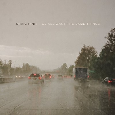 Finn, Craig : We All Want The Same Things (LP)