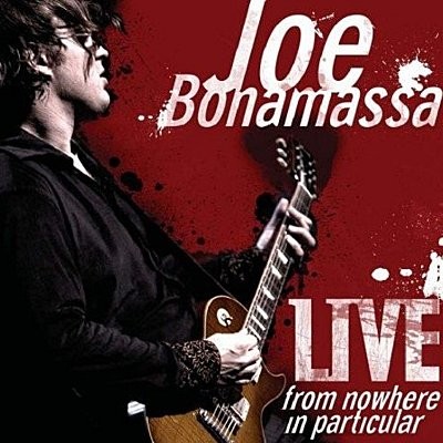 Bonamassa, Joe : Live From Nowhere In Partcular (2-LP)