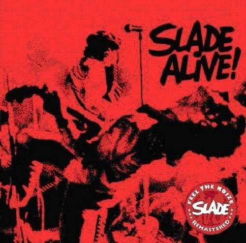Slade : Alive! (CD)