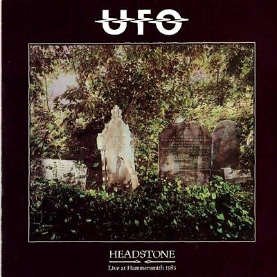 UFO : Headstone - Live at Hammersmith 1983 (CD)