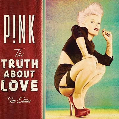 Pink : The Truth About Love - Fan Edition (CD)