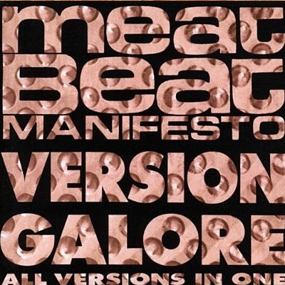 Meat Beat Manifesto : Version Galore (12")