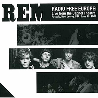 R.E.M. : Radio Free Europe - Live From Capitol Theatre, Passaic NJ 1984 (LP)