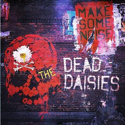 Dead Daisies : Make some Noise (2-LP)