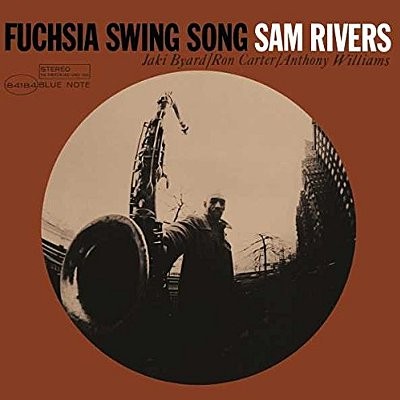 Rivers, Sam . Fuchsia Swing Song (LP)