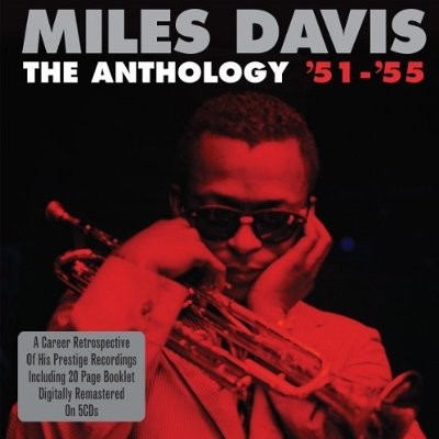 Davis, Miles : The Anthology '51-'55 (5-CD)