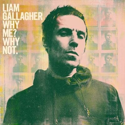 Gallagher, Liam : Why me? Why not (LP)